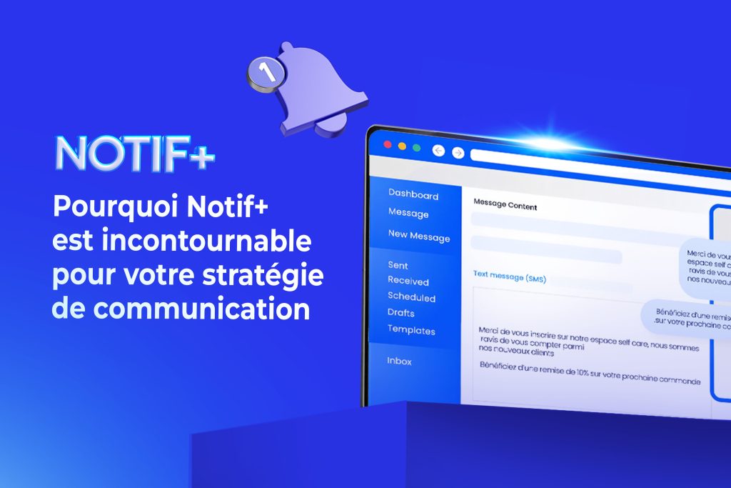 Les Avantages De Notif+ <br></noscript><br><br>